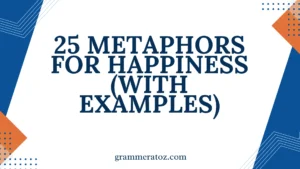 Metaphors for Happiness