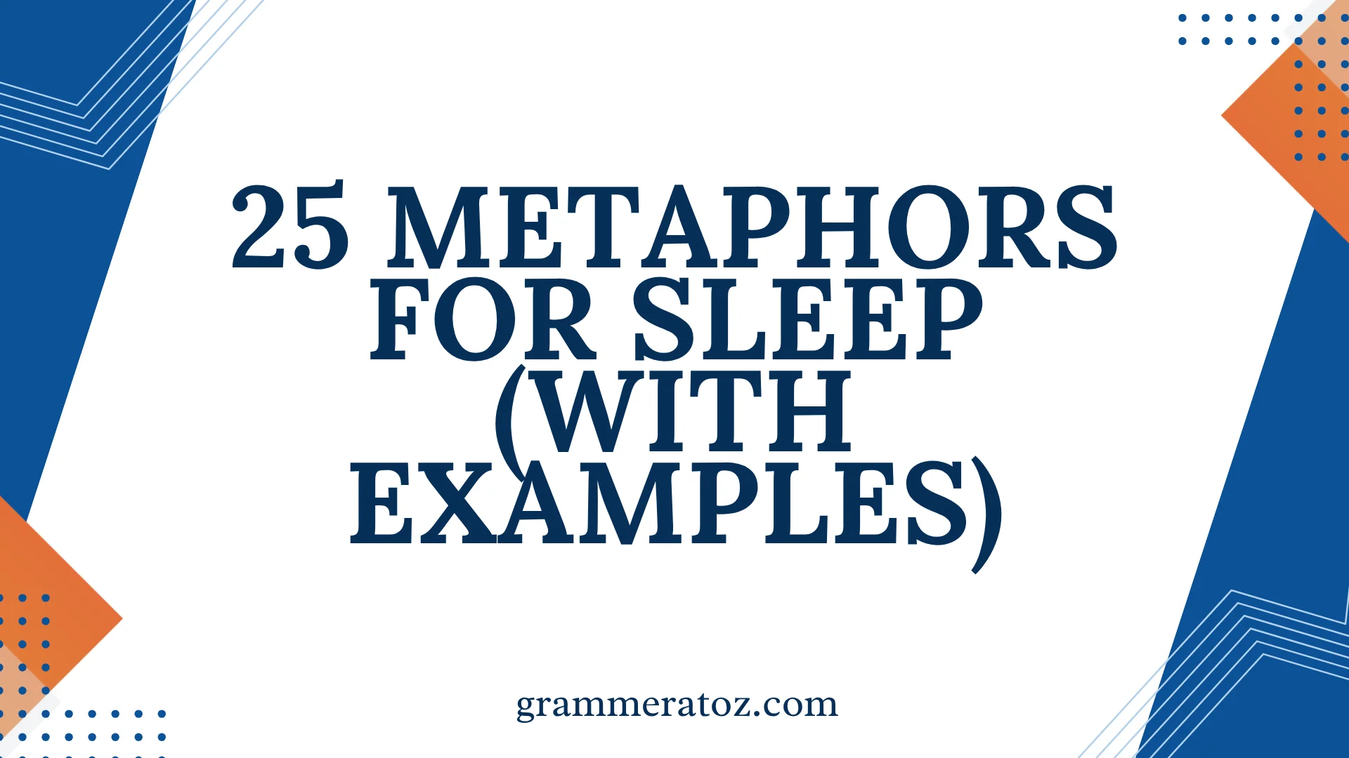 Metaphors for Sleep