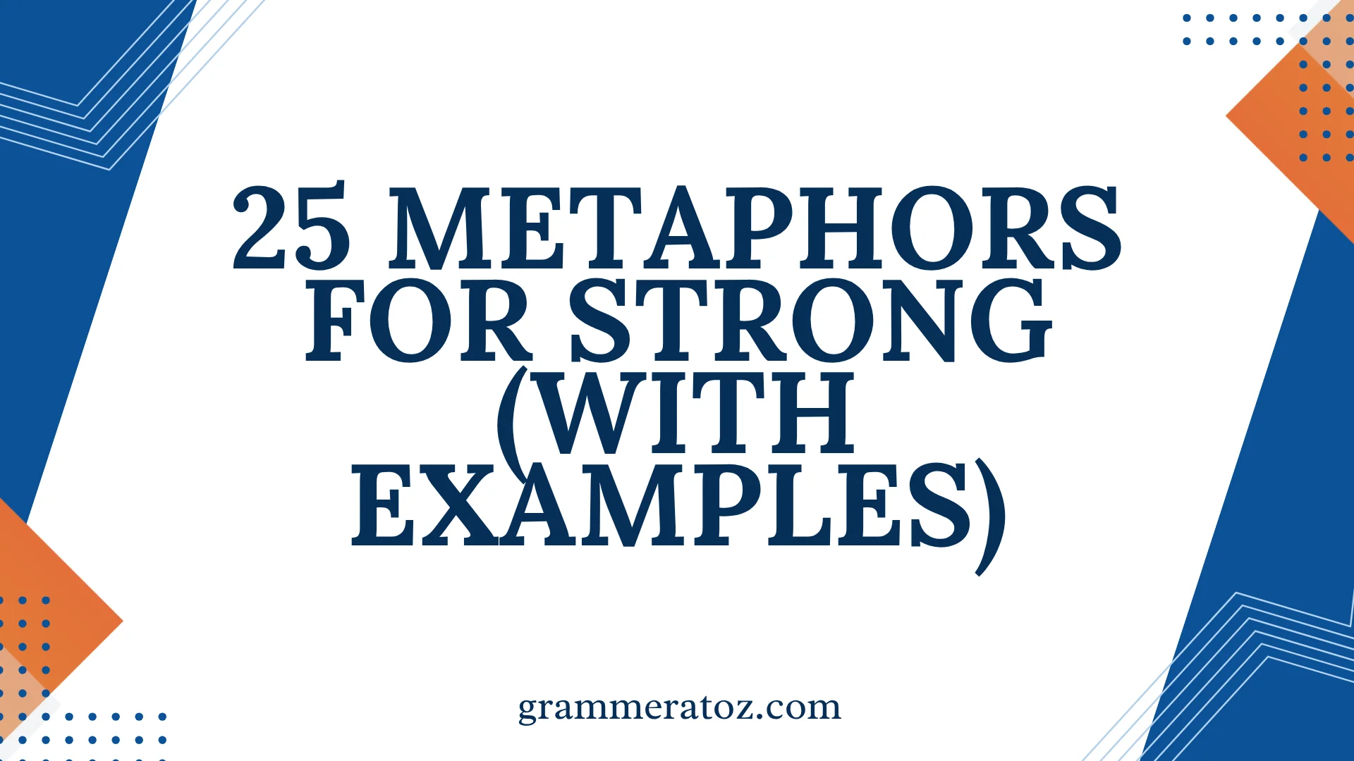 Metaphors for Strong