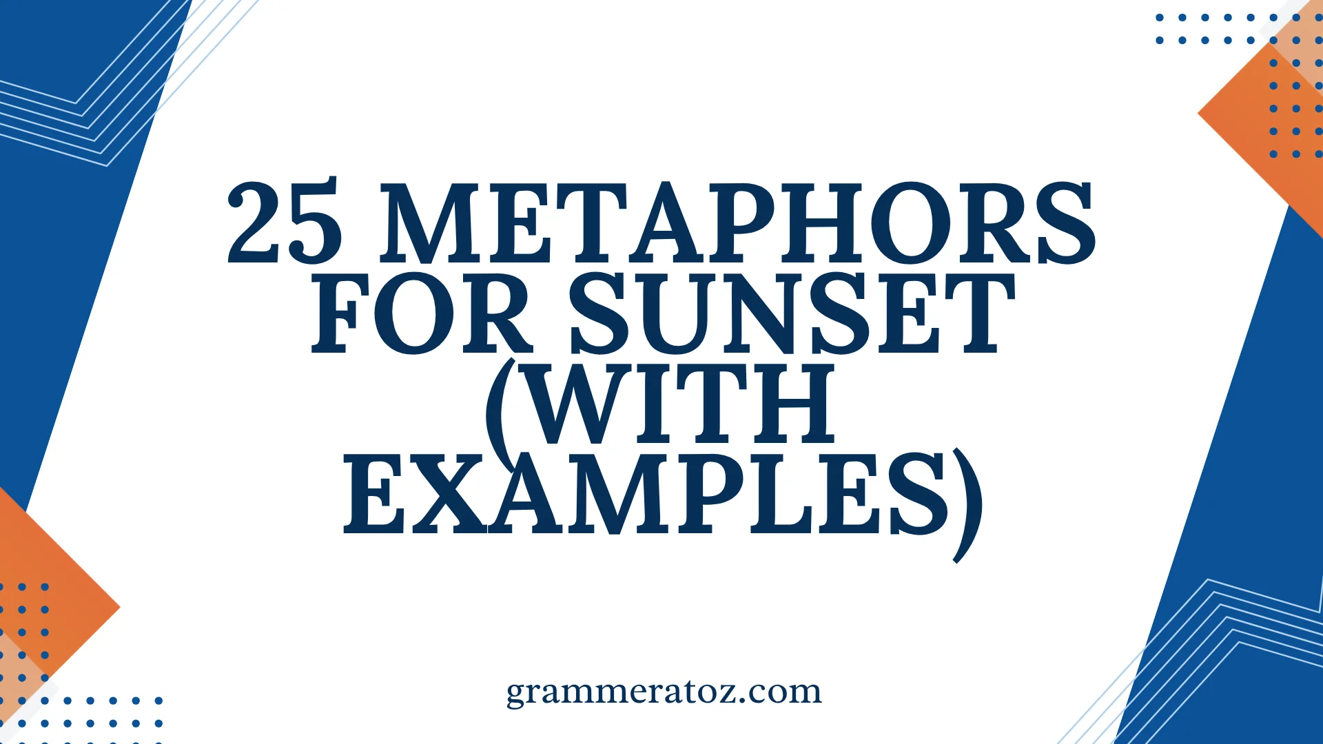 Metaphors for Sunset