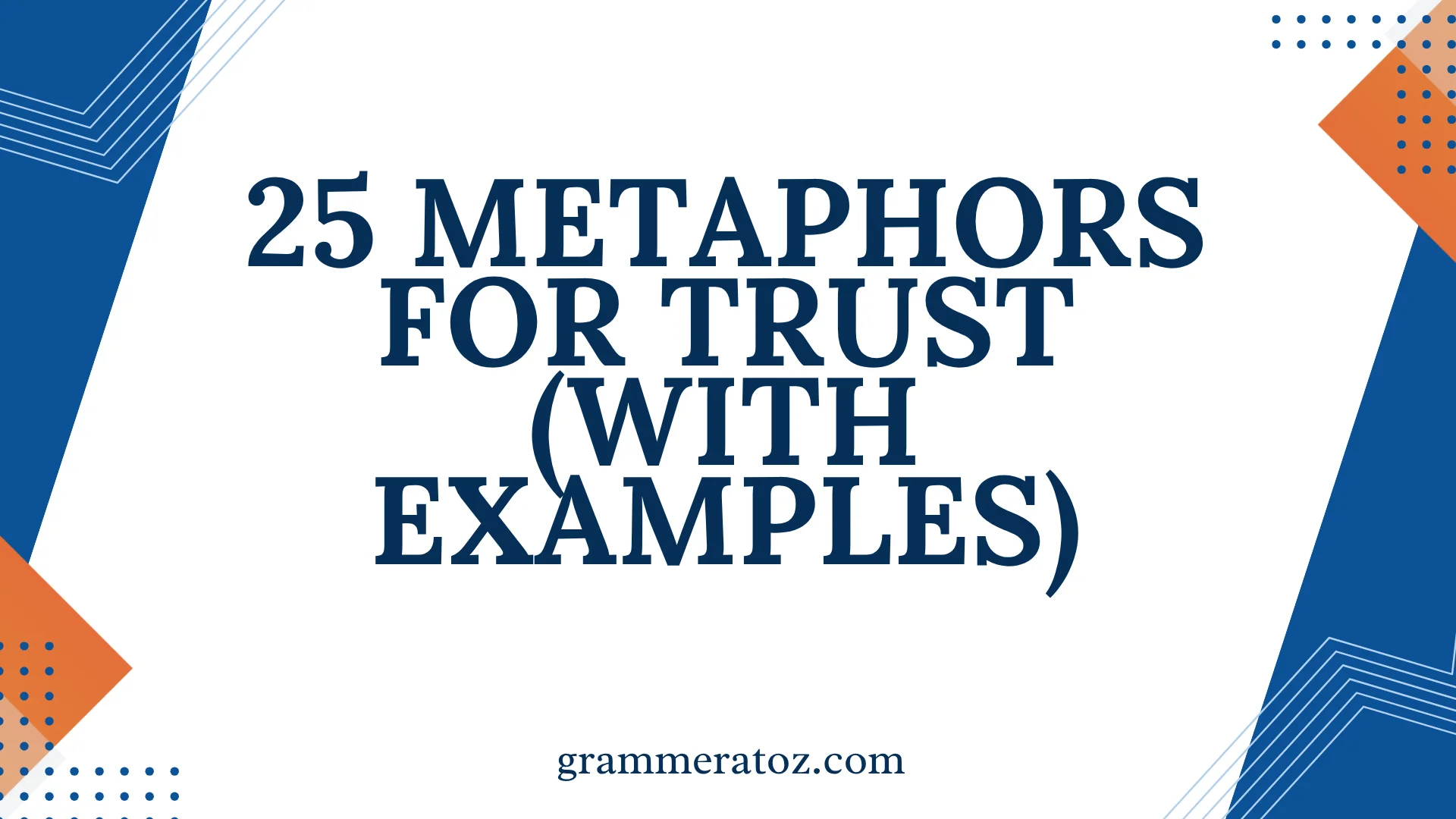 Metaphors for Trust