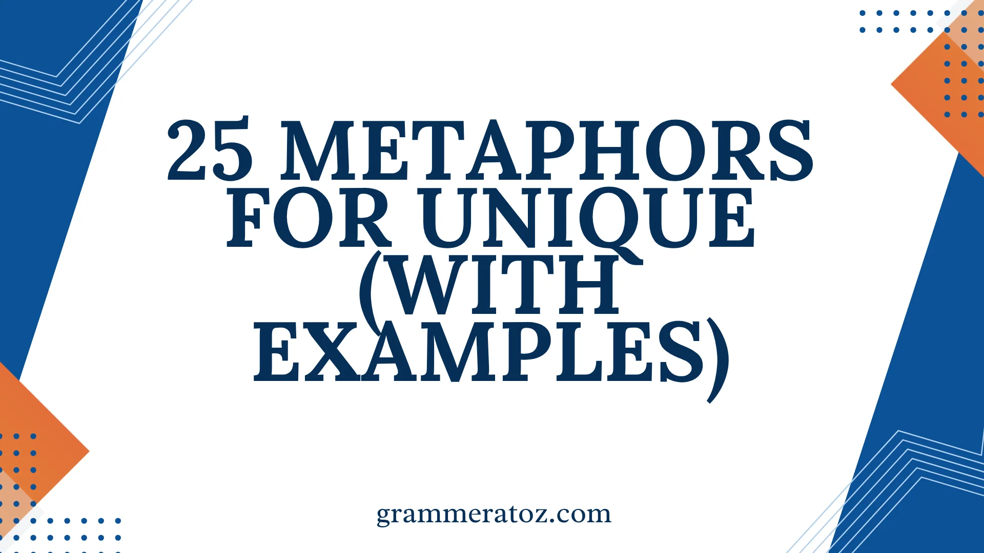 Metaphors for Unique