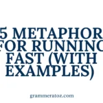 Metaphors for Running Fast